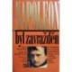 Weider Ben, Hapgood David - Napoleon byl zavražděn