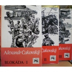 Čakovskij Alexandr - Blokáda I.-III.