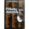Steklač Vojtěch - Příběhy slavných