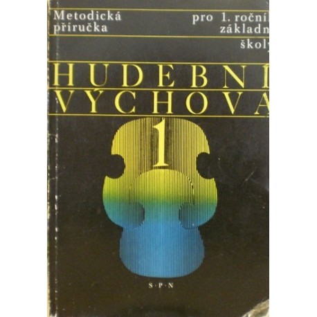 Budík Jan - Hudební výchova (Metodická příručka)