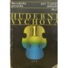 Budík Jan - Hudební výchova (Metodická příručka)