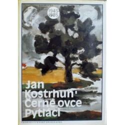 Kostrhun Jan - Černé ovce, Pytláci