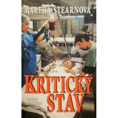 Stearnová Martha - Kritický stav