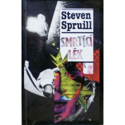 Spruill Steven - Smrtící lék