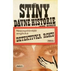 Burke John - Stíny dávné historie