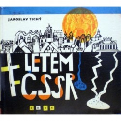 Tichý Jaroslav - Letem ČSSR