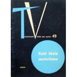 různí autoři - Vyšší škola motorismu
