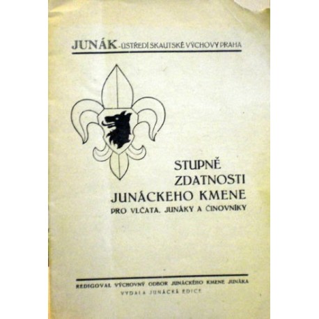 - Stupně zdatnosti junáckého kmene pro vlčata, ...