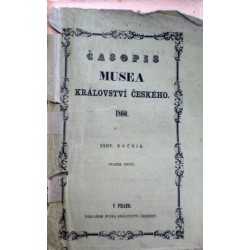 Nebeský Václav - Časopis Musea král. Českého 1860, ročník XXXIV.,..