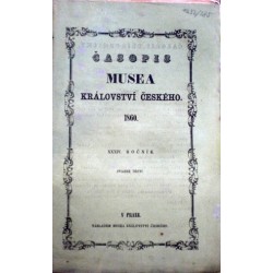 Nebeský Václav - Časopis Musea král. Českého 1860, ročník XXXIV.,..