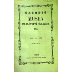 Vrňátko A. Jaroslav - Časopis Musea král. Českého 1862, ročník XXXVI., .