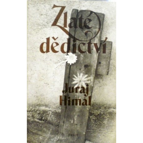 Himal Juraj - Zlaté dědictví