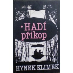 Klimek Hynek - Hadí příkop
