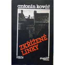 Kovář Antonín - Zkřížené linky
