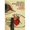Kratochvíl Miloš V. - Povídky lásky a smrti