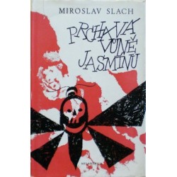 Slach Miroslav - Prchavá vůně jasmínu