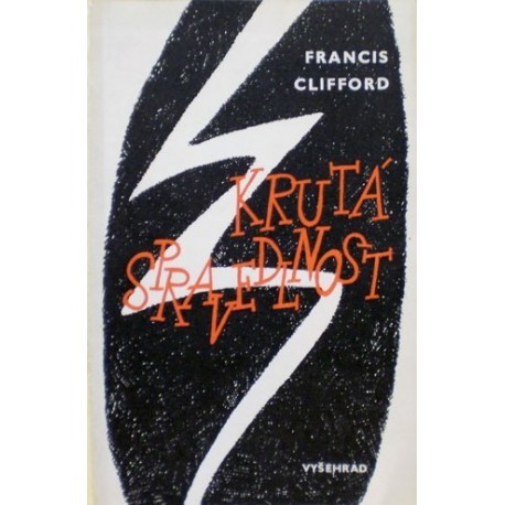 Clifford Francis - Krutá spravedlnost