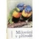 Komárek Julius - Milování v přírodě