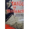 Terloeva Milana - Tanec na troskách