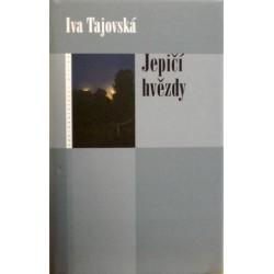 Tajovská Iva - Jepičí hvězdy