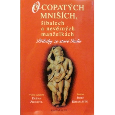 Zbavitel Dušan - O copatých mniších, šibalech a nevěrných ...