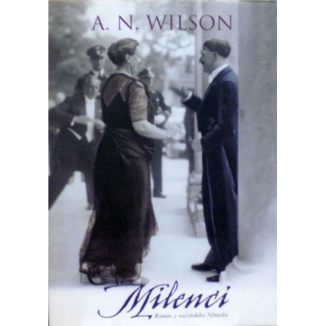 Wilson A. N. - Milenci