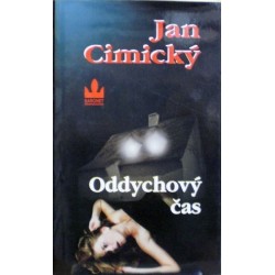 Cimický Jan - Oddychový čas