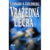 Goldberg Leonard S. - Vražedná léčba