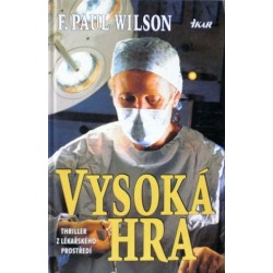 Wilson F. Paul - Vysoká hra