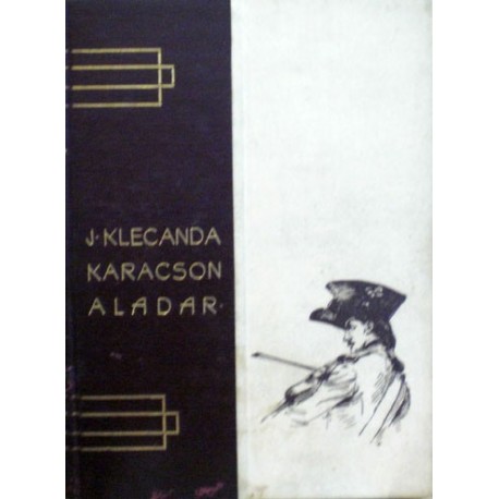 Klecanda Jan - Karacson Aladar