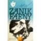 Kazancev Alexandr - Zánik Faeny