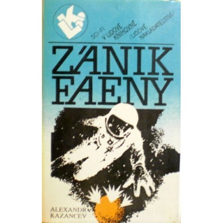 Kazancev Alexandr - Zánik Faeny