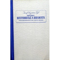 Tyl Josef Kajetán - Povídky historické a dramata