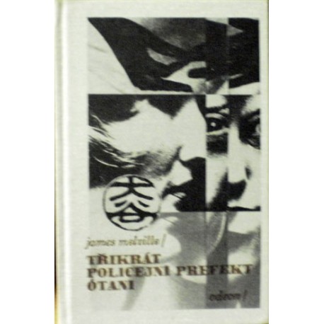 Melville James - Třikrát policejní prefekt Ótani