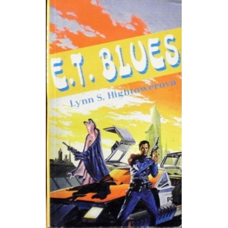 Hightowerová Lynn S. - E. T. Blues