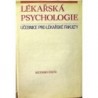 různí autoři - Lékařská psychologie