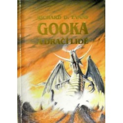 Evans Richard D. - Gooka a Dračí lidé