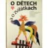 Ušinskij Konstantin - O dětech a o zvířátkách