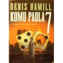 Hamill Denis - Komu padla 7