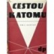 Kašpar Emil - Cestou k atomu
