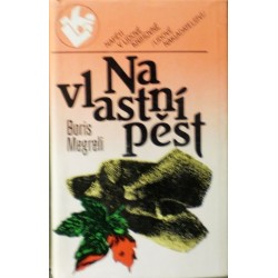Megrelli Boris - Na vlastní pěst
