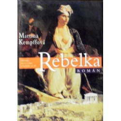 Kempffová Martina - Rebelka