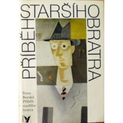 Borská Ilona - Příběh staršího bratra