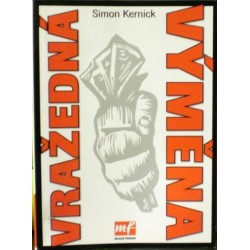 Kernick Simon - Vražedná výměna