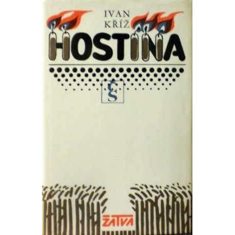 Kříž Ivan - Hostina