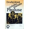Blank Alexandr - Druhý život polního maršála Pauluse