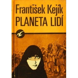 Kejík František - Planeta lidí