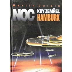 Caidin Martin - Noc, kdy zemřel Hamburk