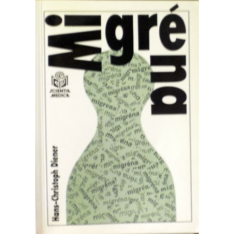 Diener Hans - Christoph - Migréna
