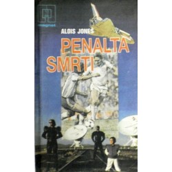 Joneš Alois - Penalta smrti